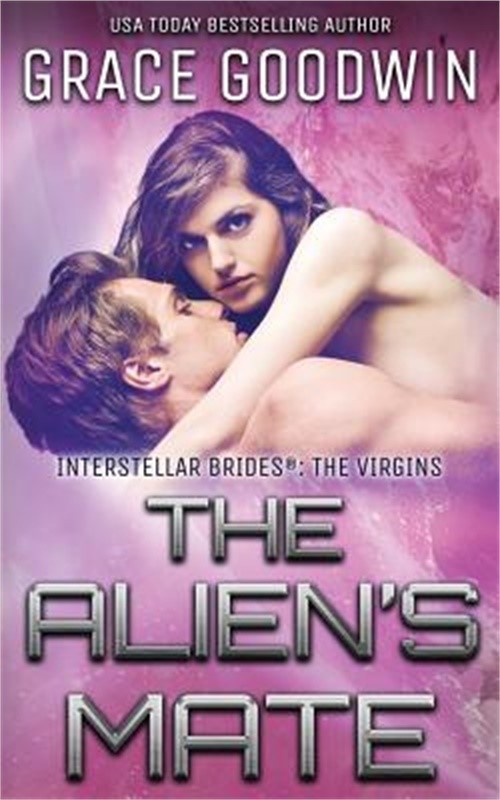 The Alien's Mate (Paperback or Softback)