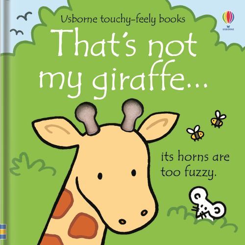 That's Not My Giraffe, Hardcover by Watt, Fiona; Wells, Rachel (ILT), Like Ne...