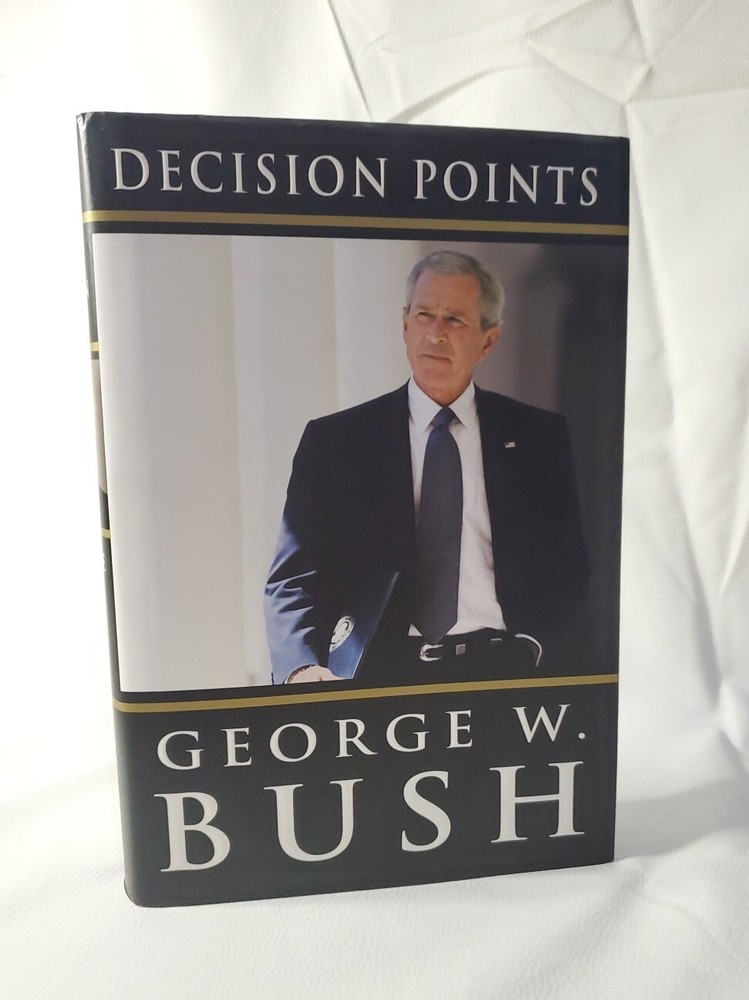 Decision Points by George W. Bush (Unsigned) Book