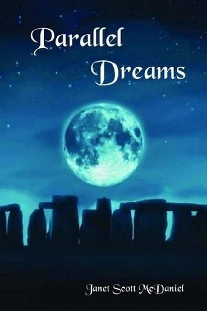 Parallel Dreams by Janet Scott McDaniel (English) Paperback Book