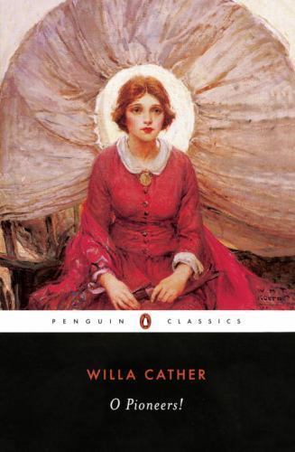 O Pioneers! (The Great Plains Trilogy), USED-Good, Cather, Willa
