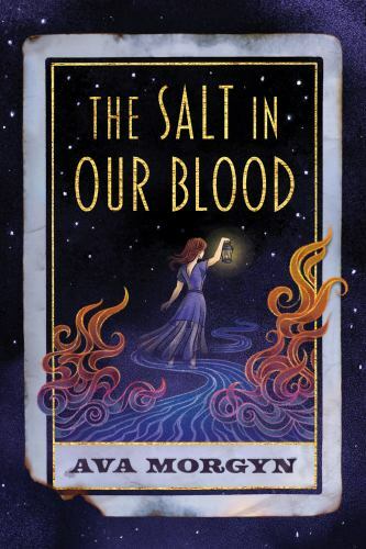 The Salt in Our Blood by Morgyn, Ava, Acceptable Book