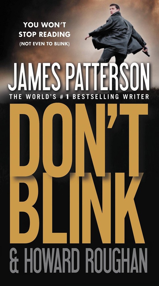 Don't Blink by Patterson