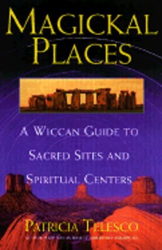 Magickal Places by Patricia J Telesco: Used