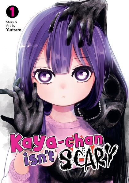 Kaya-Chan Isn't Scary 1, Paperback by Yuritaro; Henzler, Kathryn (TRN); Lomba...