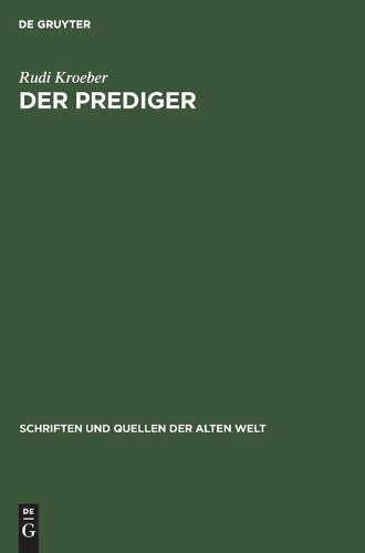 Rudi Kroeber Der Prediger (Hardback) Schriften Und Quellen Der Alten WeltAnother great item from Rarewaves USA | Free delivery!