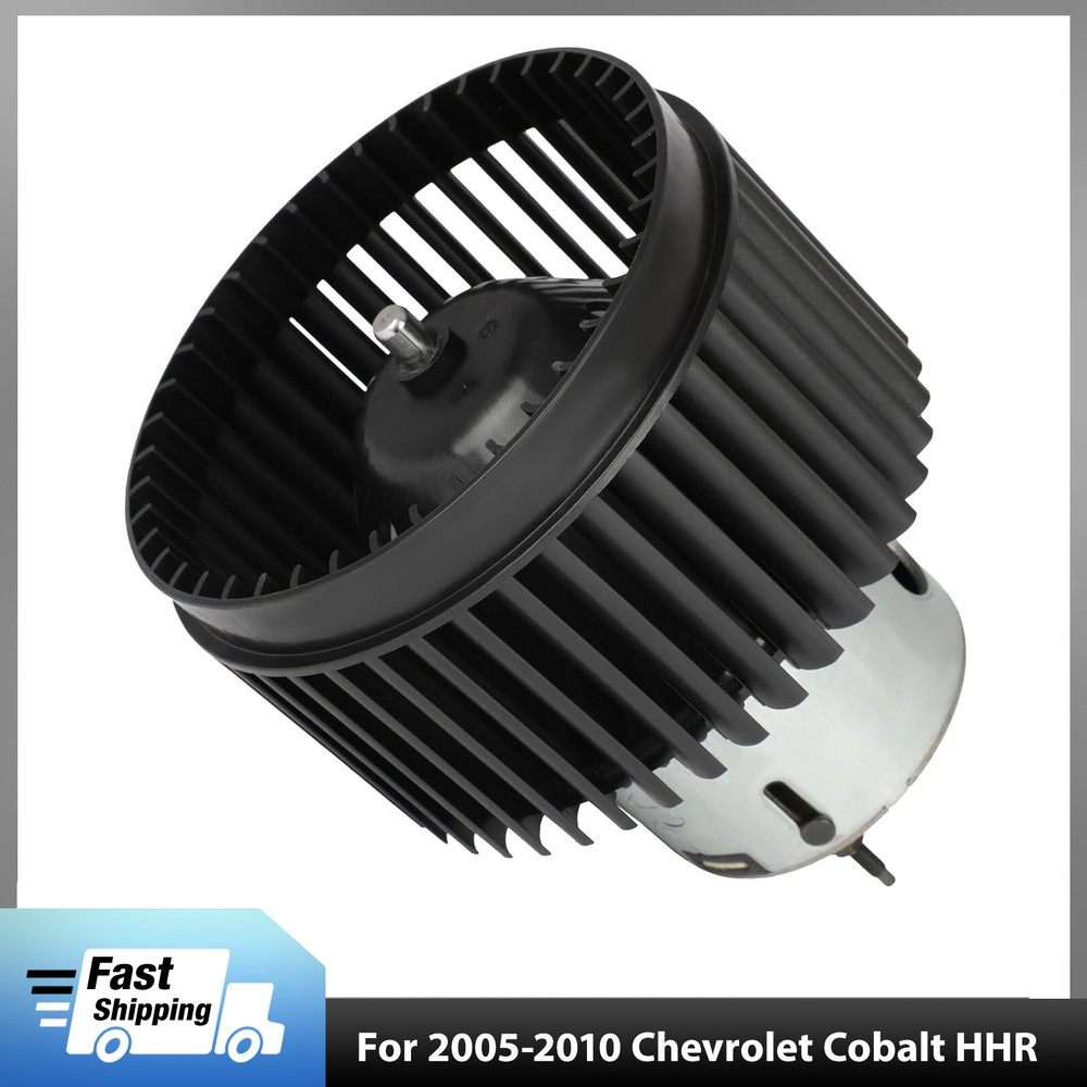 Heater A/C Blower Motor w/Fan For 2005-2010 Chevrolet Cobalt 2006-11 HHR 700242