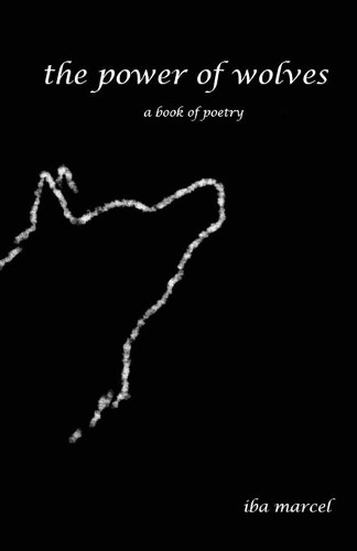 Iba Marcel The Power of Wolves (Paperback)Another great item from Rarewaves USA | Free delivery!
