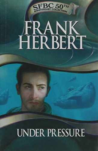 Under Pressure (SFBC 50th - Hardcover, by Frank Herbert - Acceptable j