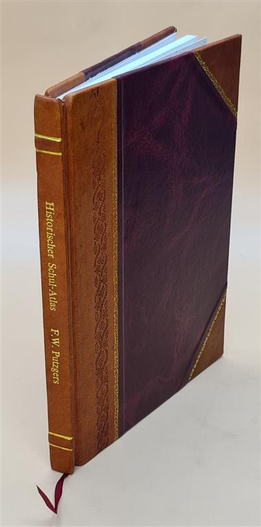 F.W. Putzgers Historischer Schul-Atlas Leather Bound Edition for Ancient and Medieval History