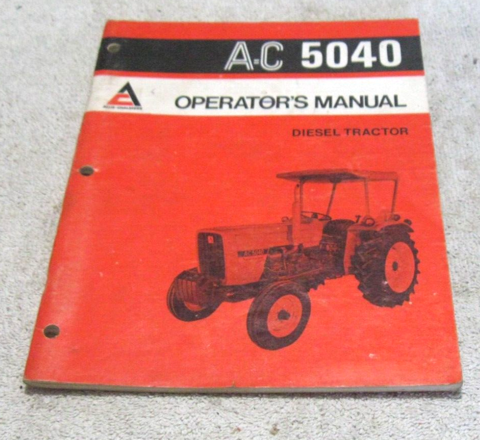 1977 Allis Chalmers 5040 Tractor Operator Manual Vintage Guide
