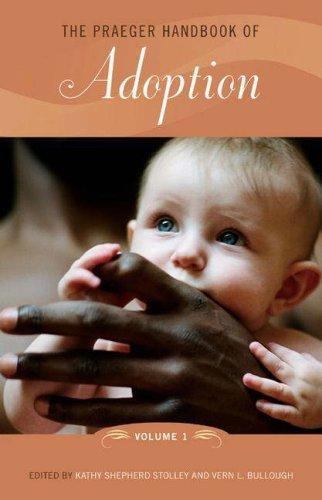 The Praeger Handbook of Adoption 2 Volumes Comprehensive Guide Very Good Condition