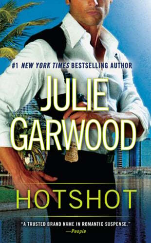 Hotshot by Julie Garwood: Used