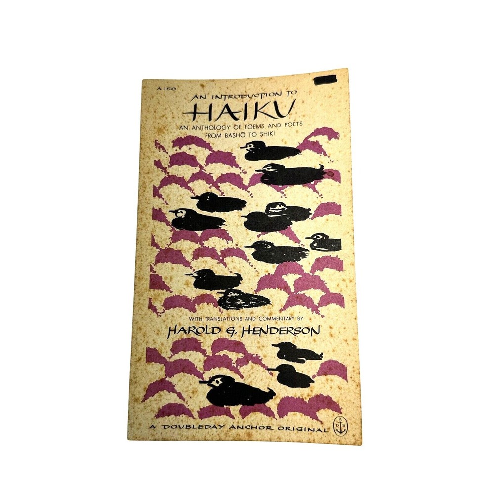 An Introduction to Haiku Harold G. Henderson 1958  Anchor Books PB