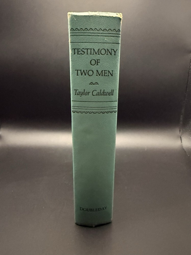 Testimony of Two Men by Taylor Caldwell 1968 Hardcover Edition