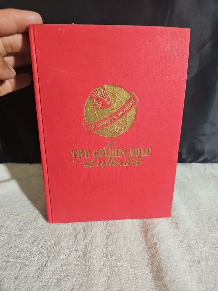 The Universal Measure - The Golden Rule - Lutterloh System Hardcover