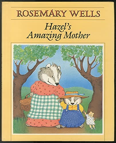 Hazel's Amazing Mother, Wells, Rosemary