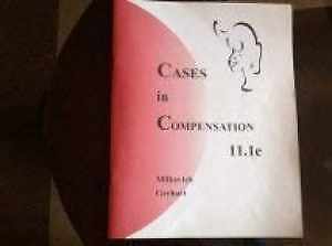 Cases in Compensation 11e - Paperback, by George T. Milkovich; Barry - Good
