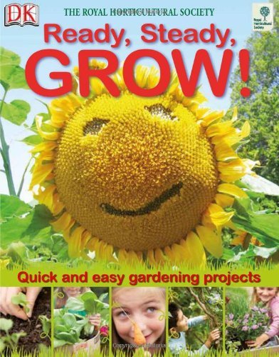 RHS Ready, Steady, Grow! By Royal Horticultural Society. 9781405