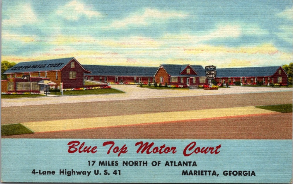 Blue Top Motor Court Marietta Georgia Vintage Linen Postcard US Highway 41