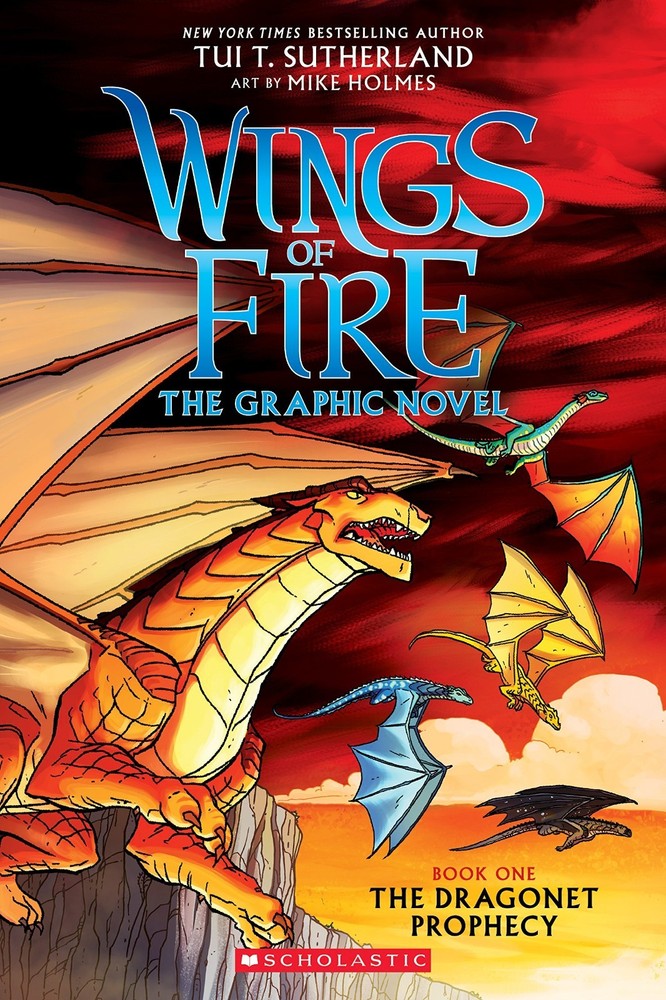 Wings of Fire: The Graphic Novel: The Dragonet Prophecy: Book One