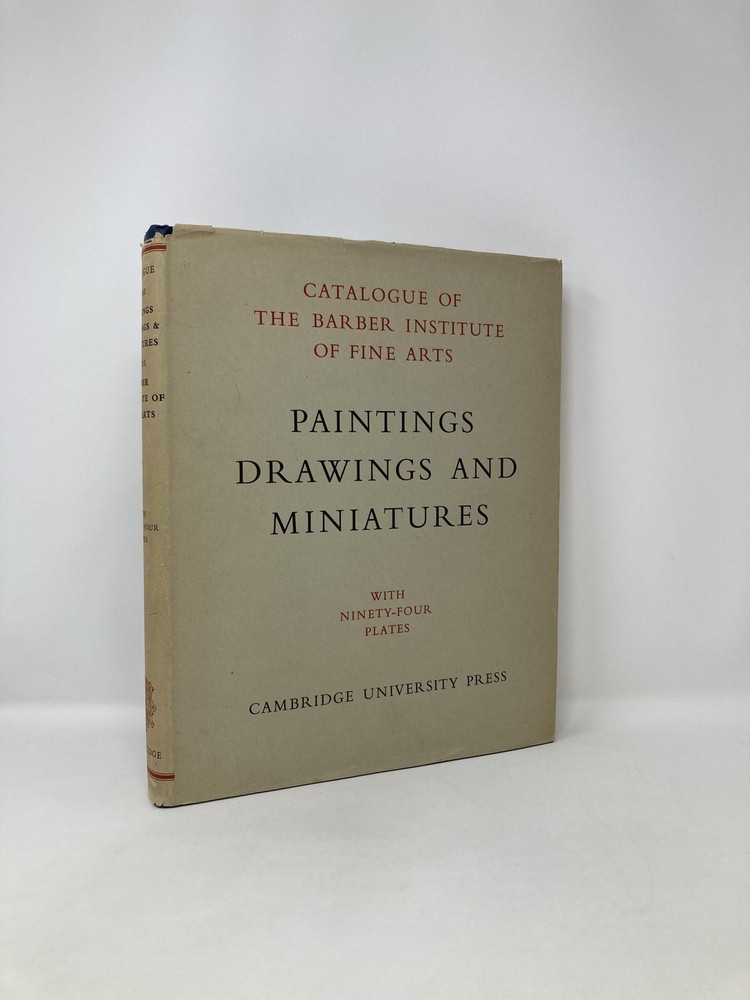 Barber Institute Paintings Drawings Miniatures Catalogue 1st Edition