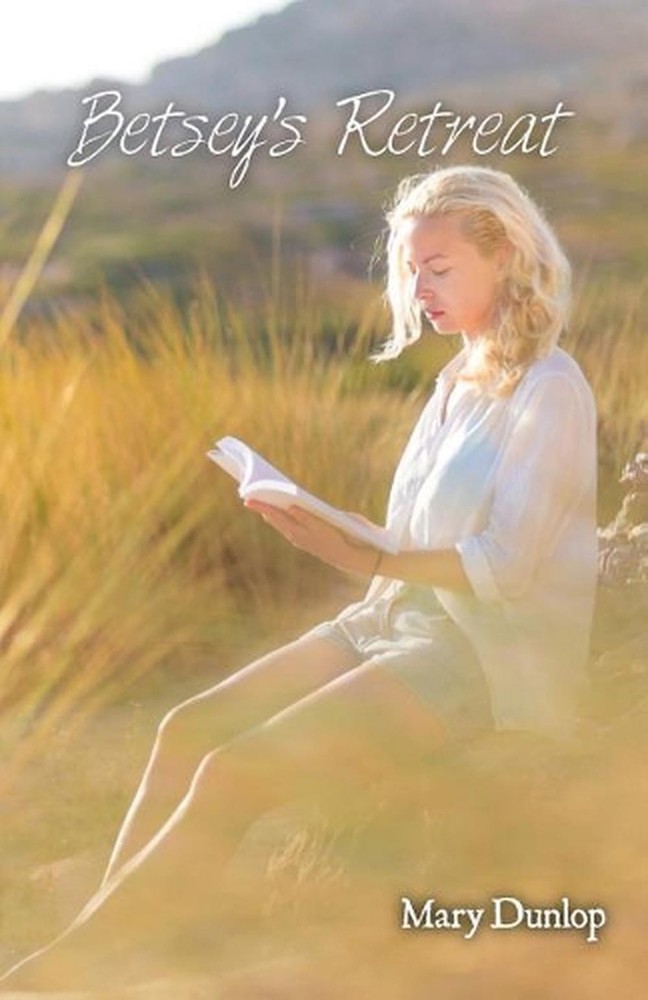 Betsey's Retreat: The Power of Twin Soul Love Book II by Mary Dunlop (English) P