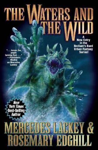 Mercedes Lackey Rosemary Edghill The Waters and the Wild (Hardback)Another great item from Rarewaves USA | Free delivery!