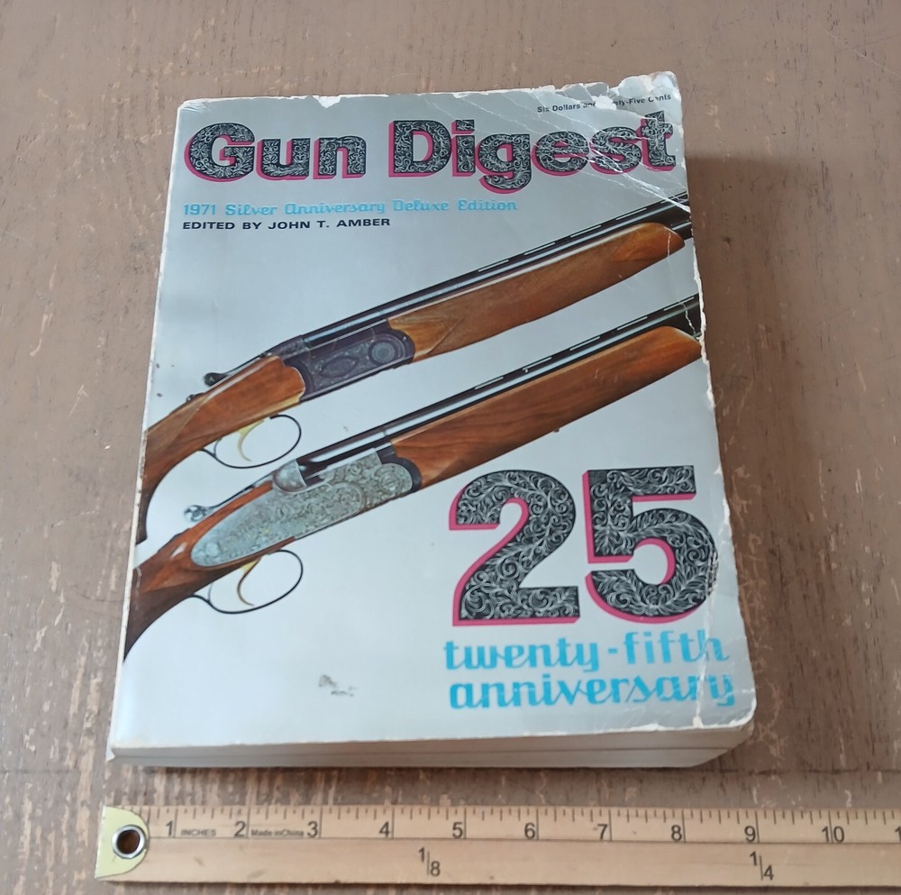 Gun Digest, 1971 Silver Anniversary, 25th Edition - Used