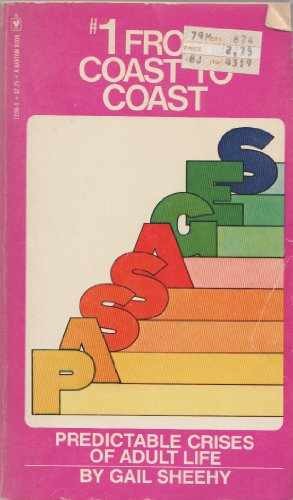 Passages: Predictable Crises of Adult - Paperback, by Sheehy Gail - Very Good