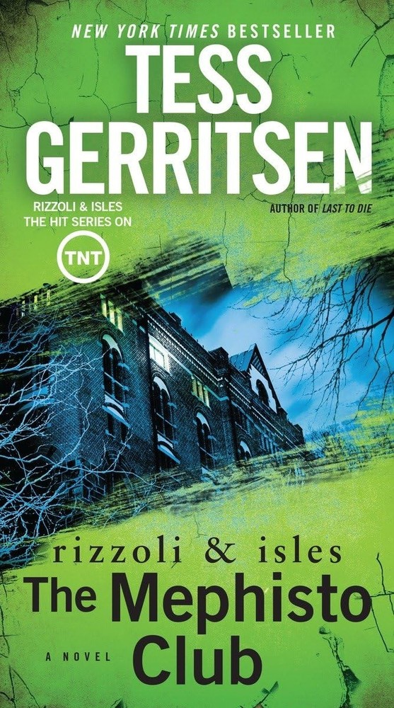 The Mephisto Club: A Rizzoli & Isles Novel: A Novel by Gerritsen