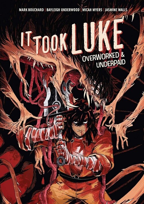 It Took Luke: Overworked & Underpaid by Mark Bouchard (hardcover)
