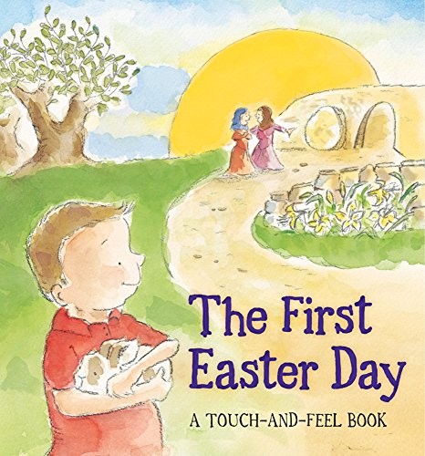 FIRST EASTER DAY THE (Touch and Feel ..., ROMAN, LORD J