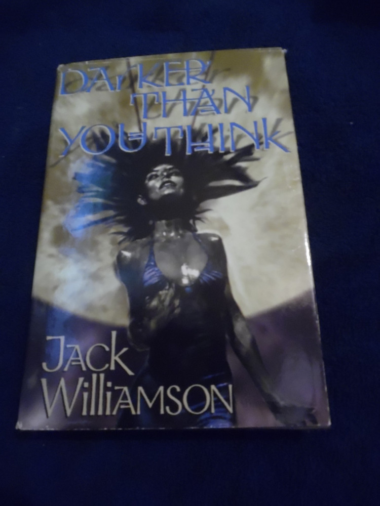 Darker Than You Think by Jack Williamson SFBC Hardcover w/DJ