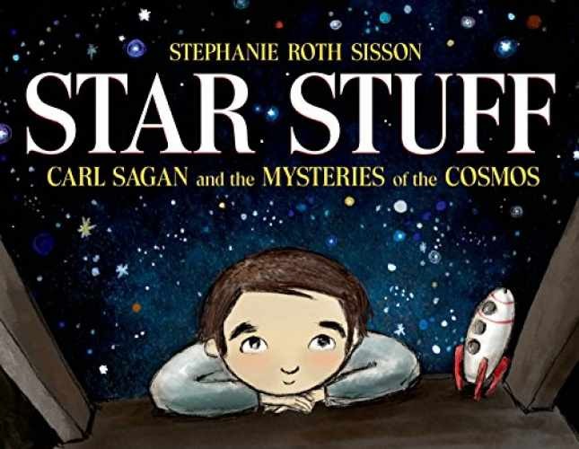 Star Stuff: Carl Sagan and - Hardcover, by Roth Sisson Stephanie - Very Good b