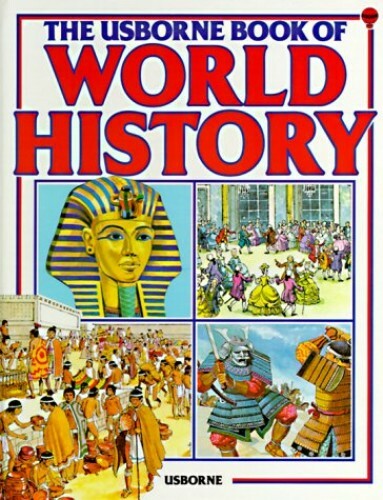 The Usborne Book of World History (Picture history) by etc. Hardback Book The