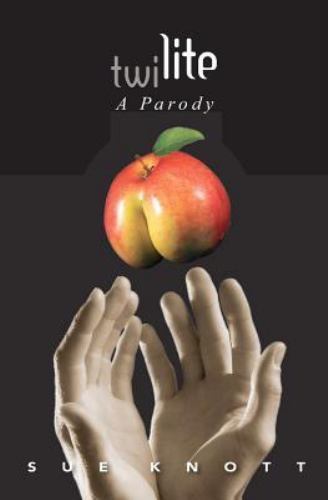 Twilite : A Parody, Paperback by Knott, Sue, Brand New, Free shipping in the US