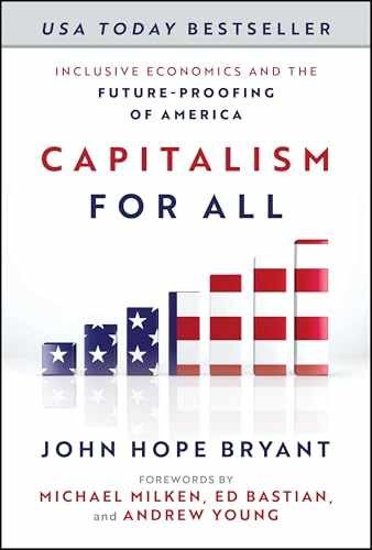 Capitalism For All: Inclusive - Hardcover, by Bryant John Hope - Very Good u