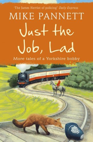 Just the Job, Lad By Mike Pannett. 9781444708936