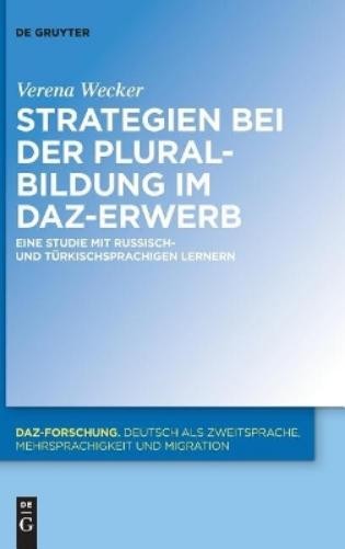 Verena Wecker Strategien bei der Pluralbildung im DaZ-Erwerb (Hardback)
