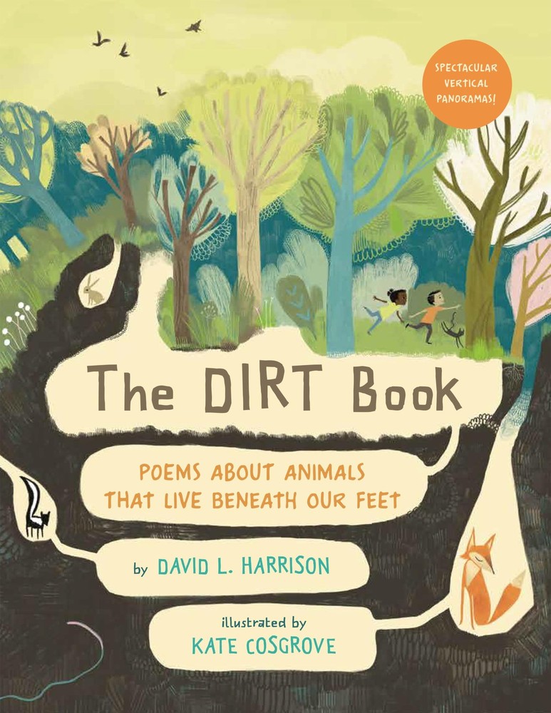 The Dirt Book: Poems About Animals That Live Beneath Our Feet by Harrison