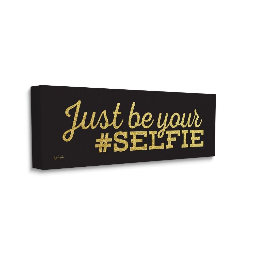 Stupell Be Your Selfie Glam Beauty Motivational Canvas Wall Art