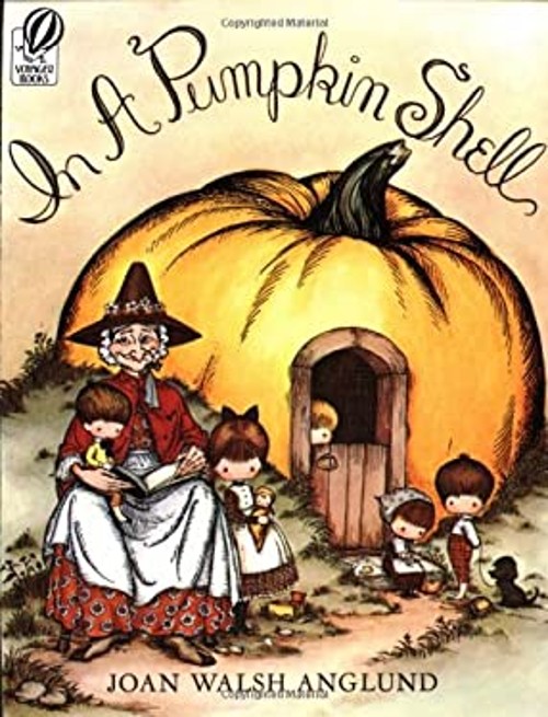 In a Pumpkin Shell : A Mother Goose ABC Paperback Joan Walsh AnglFree US Delivery | ISBN:0156444259