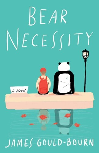 Bear Necessity: A Novel by , Good Book