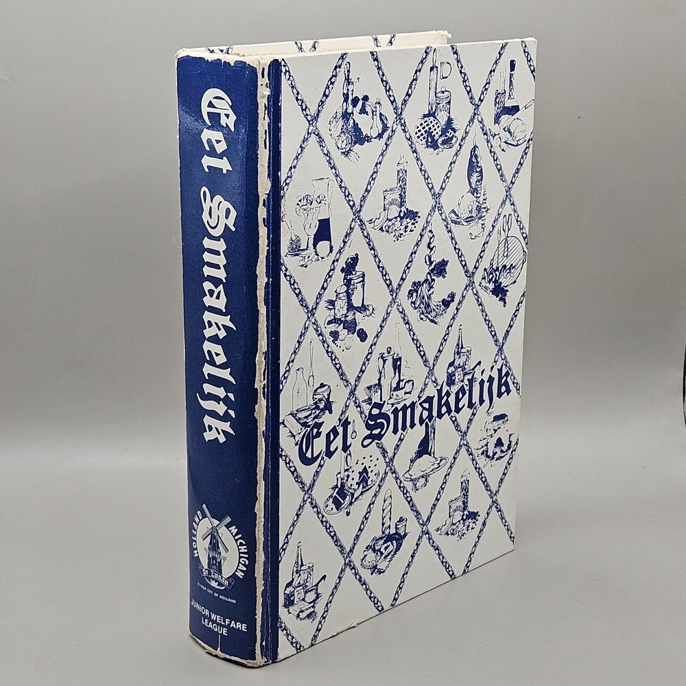 Eet Smakelijk Holland Michigan Cookbook 2nd Edition Hardcover