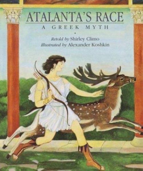 Atalanta's Race : A Greek Myth Reinforced Library Binding ShirleyFree US Delivery | ISBN:0395673224