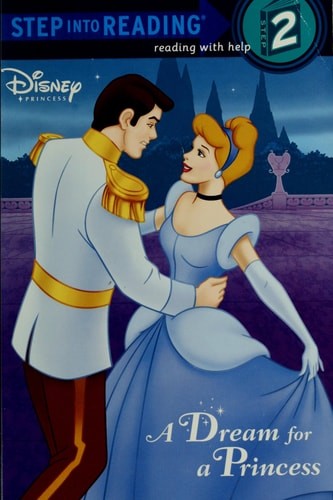 A Dream for a Princess (Disney Princess) (Step into Reading) by Lagonegro, Melis