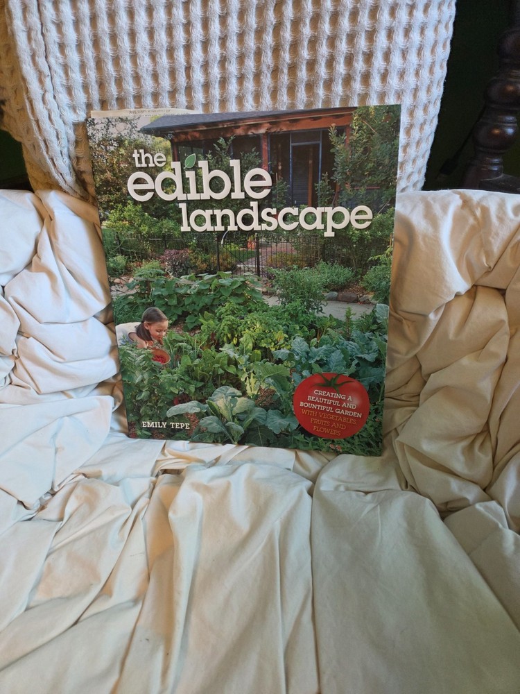 book horticulture books - The Edible Landscape by Emily Tepe