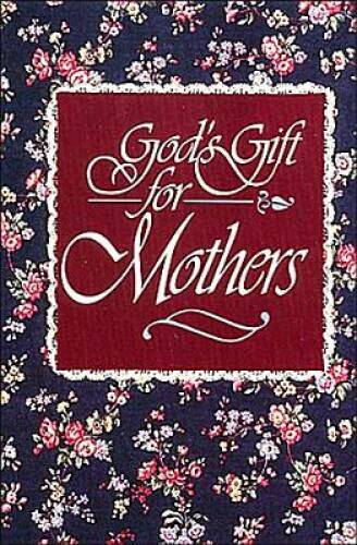 Gods Gift for Mothers by Jack Countryman - Inspirational Paperback for Moms