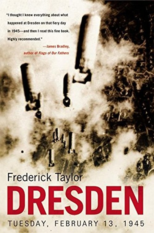 Dresden : Tuesday, February 13 1945 Hardcover Frederick TaylorFree US Delivery | ISBN:0060006765